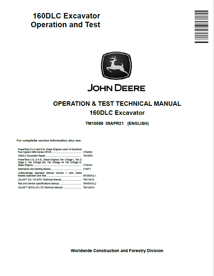 John Deere 160DLC Excavator Operation and Test Technical Manual TM10088 PDF
