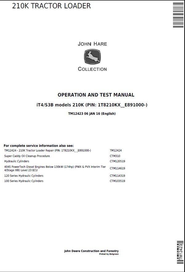 John Deere 210K TRACTOR LOADER Operation and Test Manual TM12423 PDF