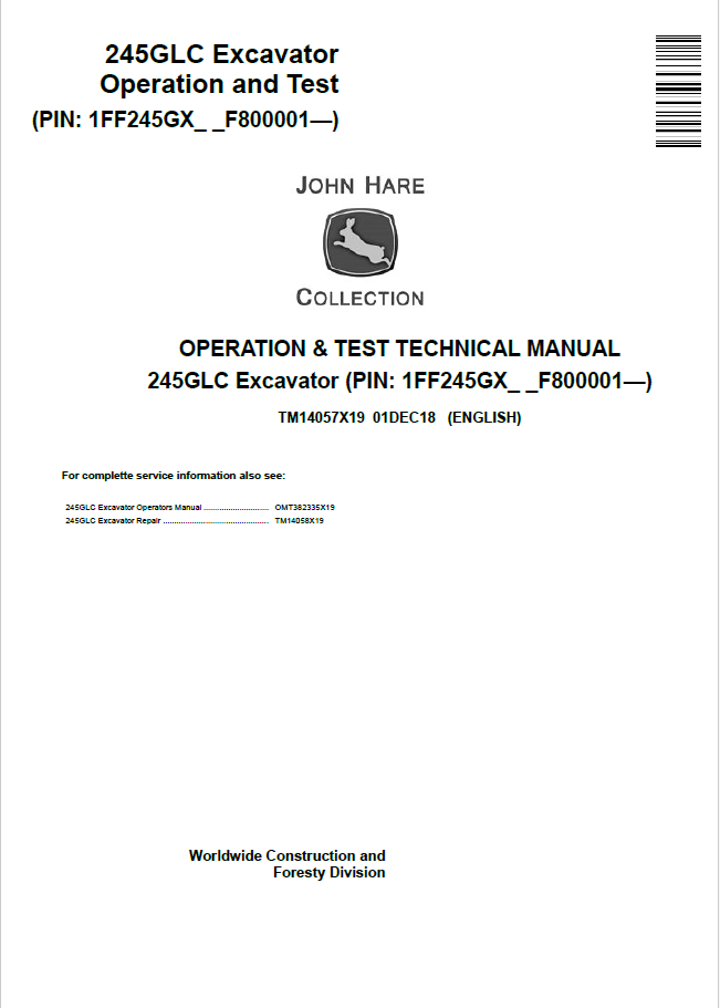 John Deere 245GLC Excavator Operation and Test Technical Manual TM14057X19 PDF