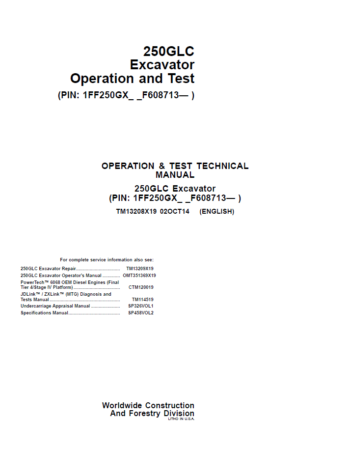 John Deere 250GLC Excavator Operation and Test Technical Manual TM13208X19 PDF