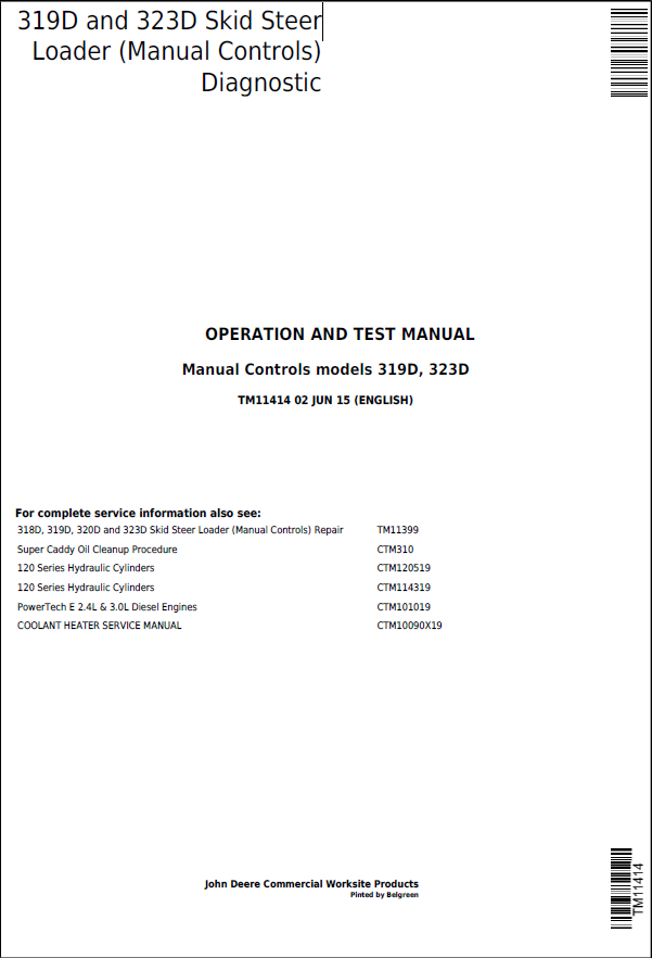 John Deere 319D and 323D Skid Steer Loader Operation and Test Manual TM11414 PDF