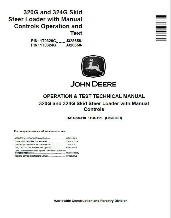 John Deere 320G and 324G Skid Steer Loader Operation and Test Technical Manual TM14299X19 PDF
