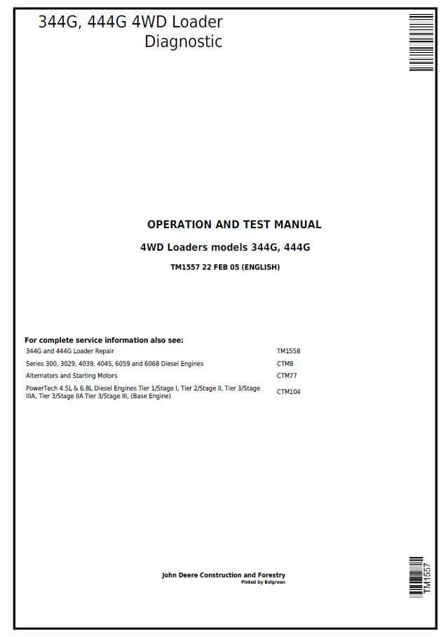 John Deere 344G, 444G 4WD Loader Diagnostic Operation and Test Manual TM1557 PDF