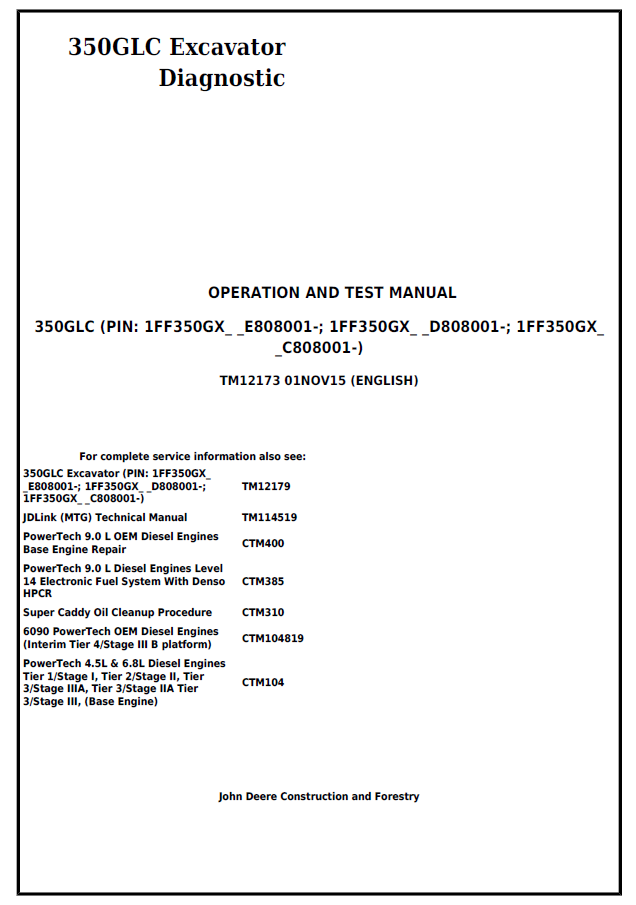 John Deere 350GLC Excavator Diagnostic Operation and Test Manual TM12173 PDF
