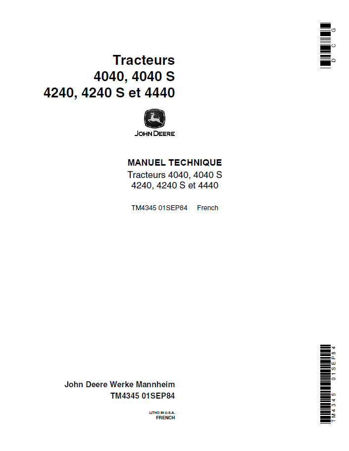 John Deere 4040, 4040 S 4240, 4240 S et 4440 Tractor Technical Manual TM4345 PDF