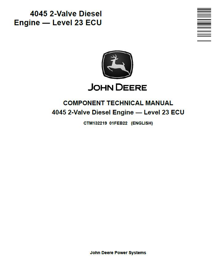 John Deere 4045 2-Valve Diesel Engine Level 23 ECU Component Technical Manual CTM132219 PDF