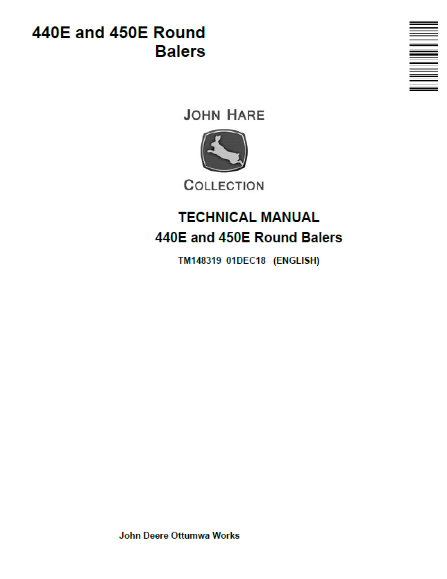 John Deere 440E and 450E Round Balers Technical Manual TM148319 PDF