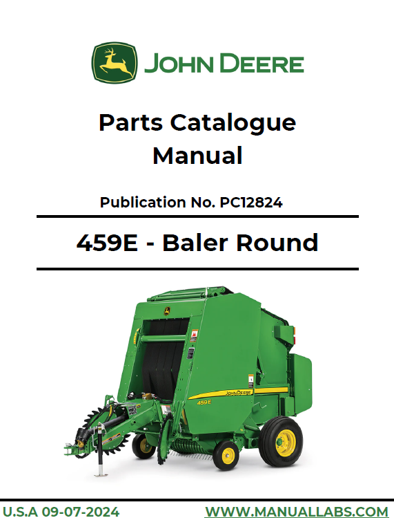 John Deere 459E Baler Round Parts Catalogue Manual PC12824 PDF