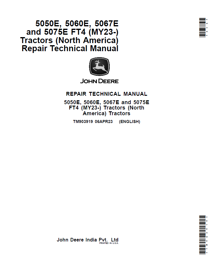 John Deere 5050E, 5060E, 5067E and 5075E FT4 (MY23-) Tractor (North America) Repair Technical Manual TM903919 PDF