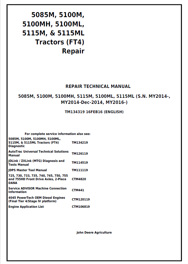 John Deere 5085M, 5100M, 5100MH, 5100ML, 5115M, & 5115ML Tractor Repair Technical Manual TM134319 PDF