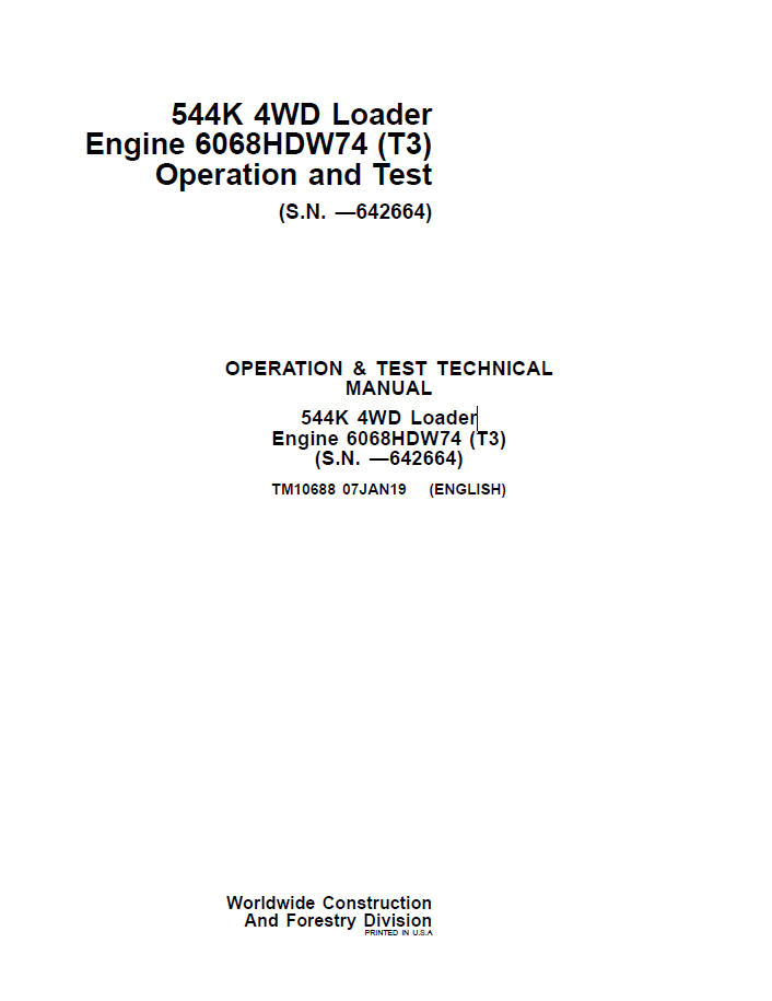John Deere 544K 4WD Loader Operation and Test Technical Manual TM10688 PDF