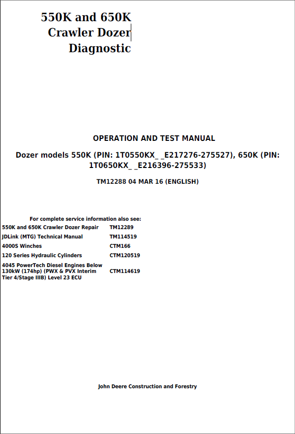 John Deere 550K and 650K Crawler Dozer Operation and Test Manual TM12288 PDF
