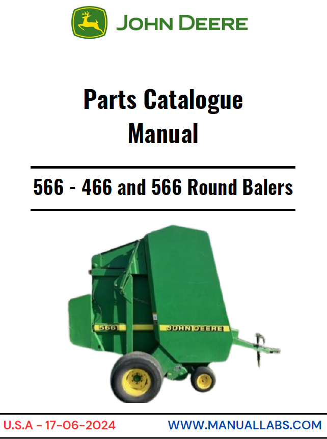 John Deere 566 - 466 and 566 Round Balers Parts Catalogue Manual PC2429 PDF