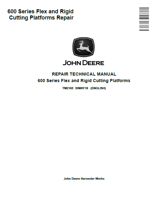 John Deere 600 Series Flex and Rigid Cutting Platforms Repair Technical Manual TM2165 PDF