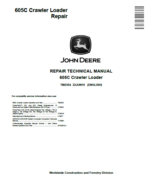 John Deere 605C Crawler Loader Repair Technical Manual TM2354 PDF