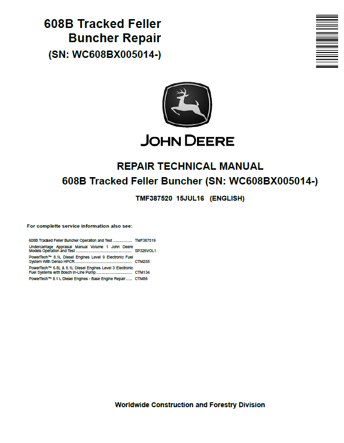 John Deere 608B Tracked Feller Buncher Repair Technical Manual TMF387520 PDF