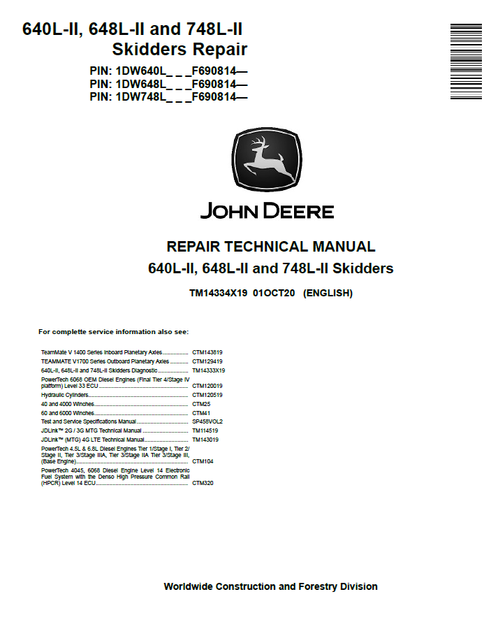 John Deere 640L-II, 648L-II and 748L-II Skidders Repair Technical Manual TM14334X19 PDF