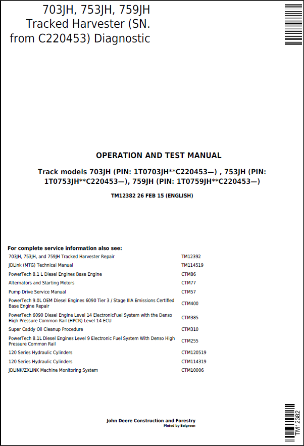 John Deere 703JH, 753JH, 759JH Tracked Harvester Operation and Test Manual TM12382 PDF