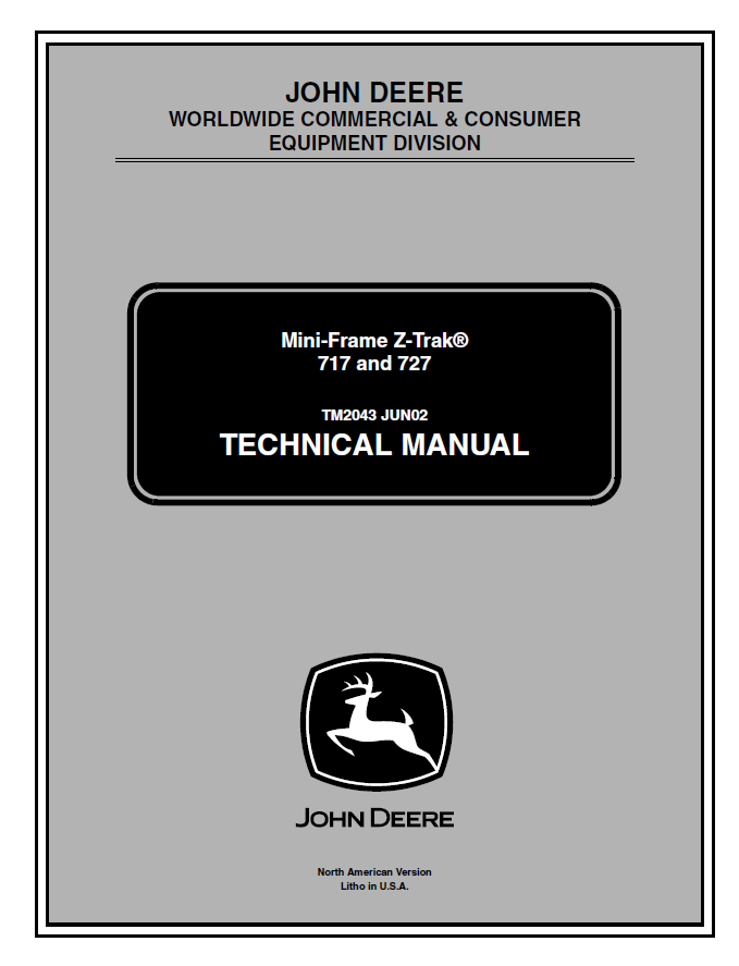 John Deere 717 and 727 Mini-Frame Z-Trak Technical Manual TM2043 PDF