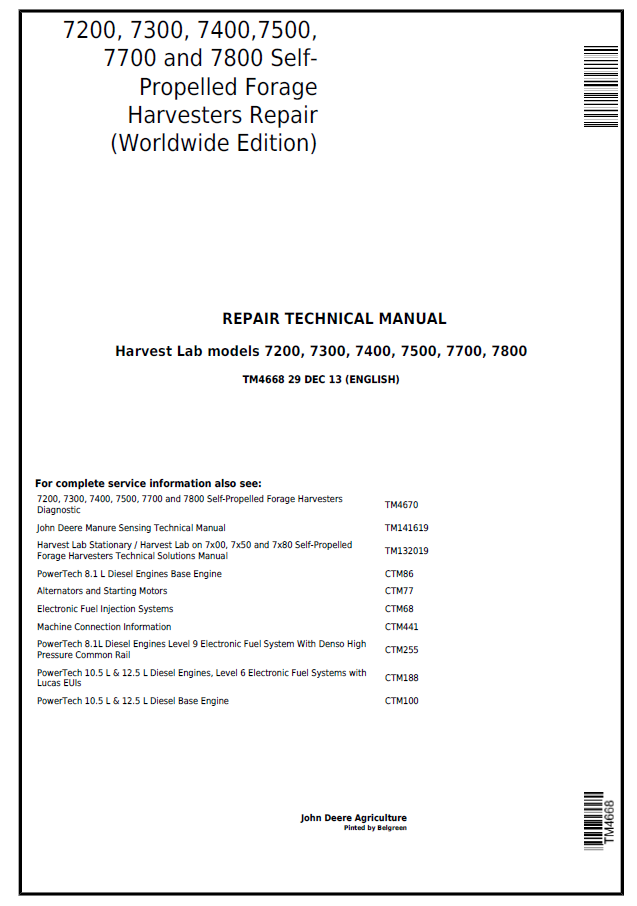 John Deere 7200, 7300, 7400, 7500, 7700, 7800 Forage Harvesters Repair Technical Manual TM4668 PDF