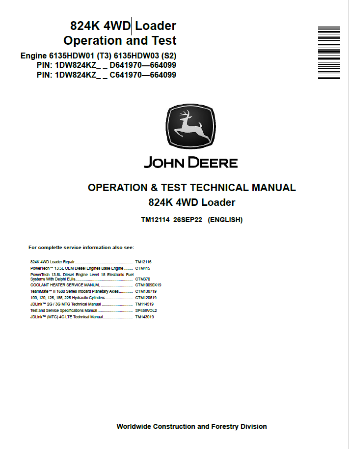 John Deere 824K 4WD Loader Operation and Test Technical Manual TM12114 PDF