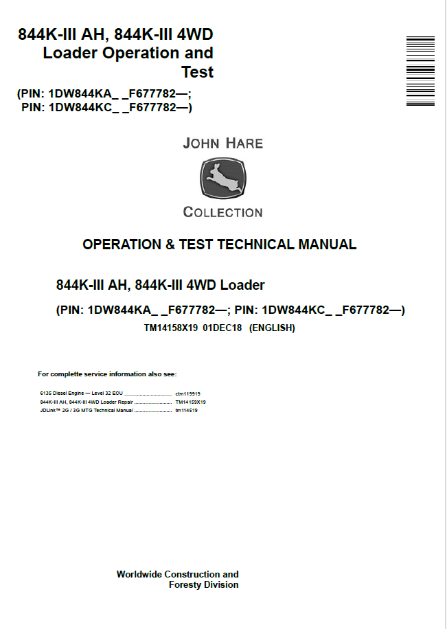 John Deere 844K-III AH, 844K-III 4WD Loader Operation and Test Technical Manual TM14158X19 PDF