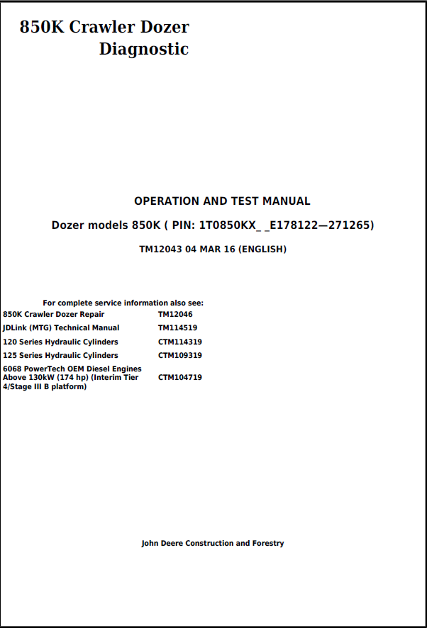 John Deere 850K Crawler Dozer Operation and Test Manual TM12043 PDF
