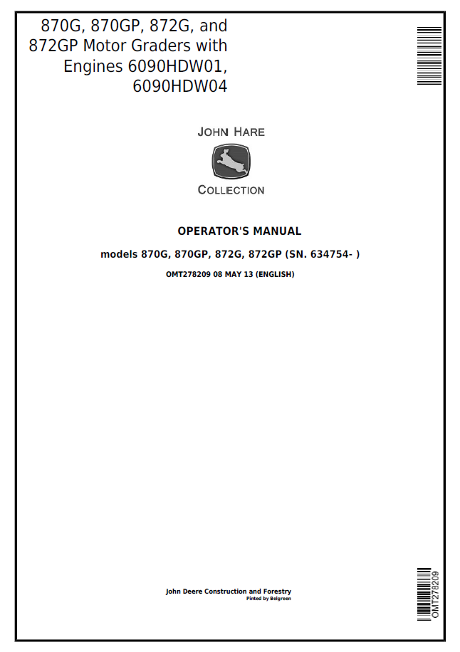 John Deere 870G, 870GP, 872G, and 872GP Motor Graders with Engines 6090HDW01, 6090HDW04 Operator's Manual OMT278209PDF