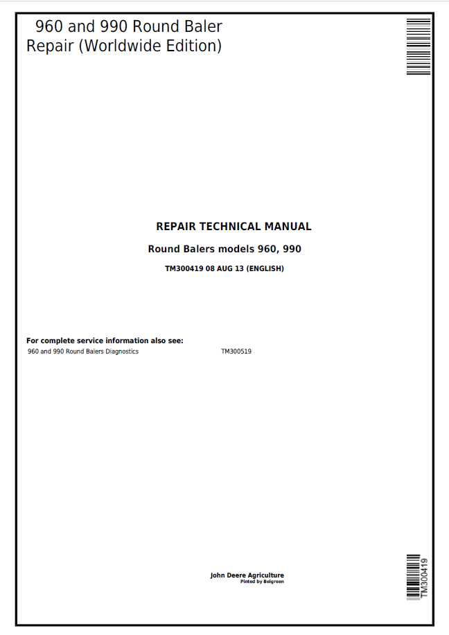 John Deere 960 and 990 Round Baler Repair Technical Manual TM300419 PDF