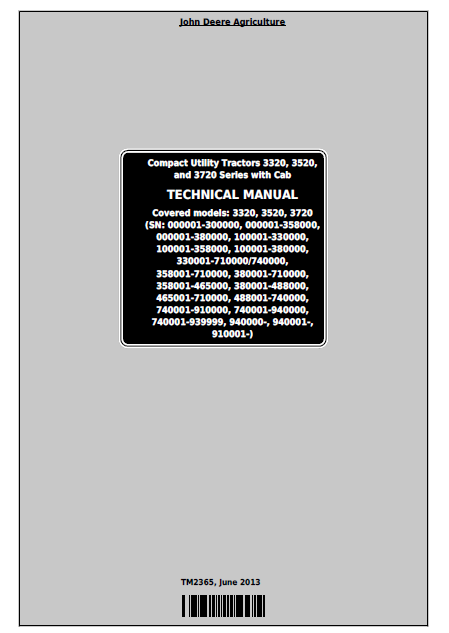 John Deere Compact Utility Tractors 3320, 3520, and 3720 Series with Cab Technical Manual TM2365 PDF