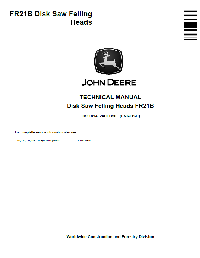 John Deere FR21B Disk Saw Felling Heads Technical Manual TM11854 PDF