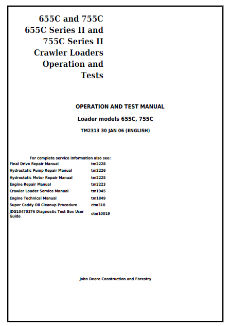 John Deere Loader models 655C, 755C Operation and Test Manual TM2313 PDF