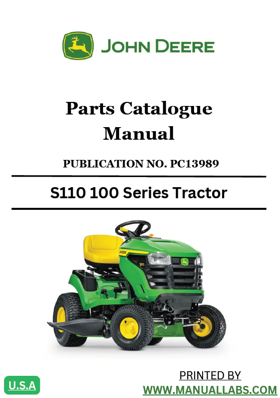 John Deere S110 100 Series Tractor Parts Catalogue Manual PC13989 PDF