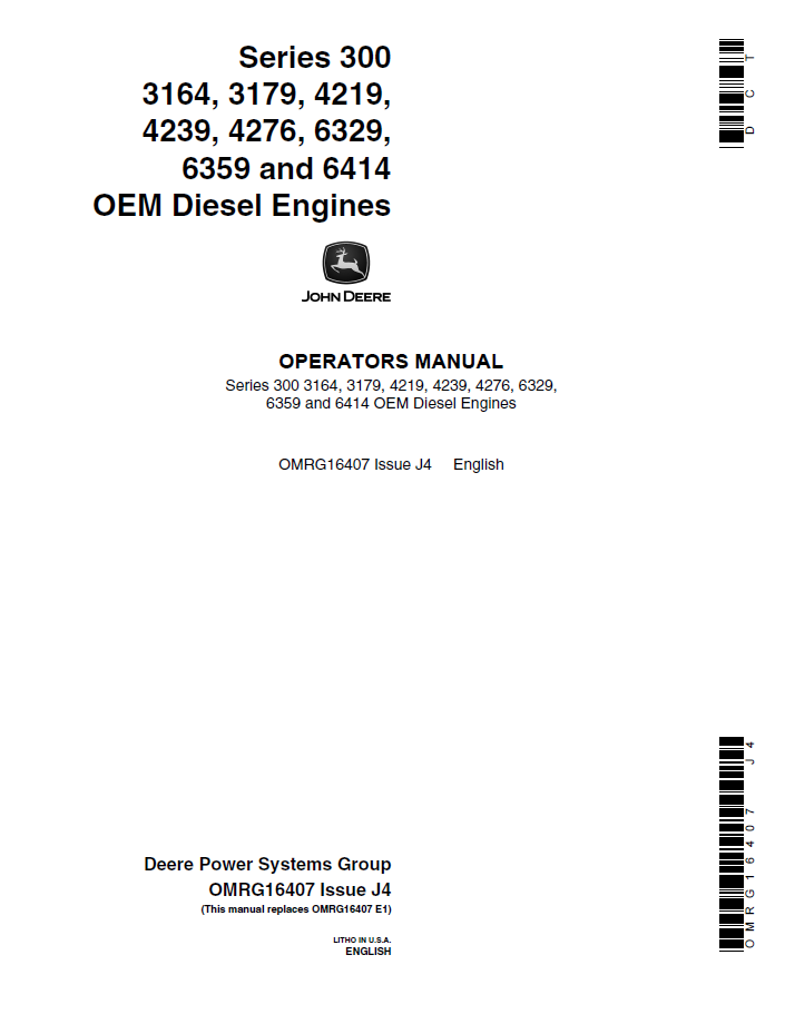 John Deere Series 300 3164, 3179, 4219, 4239, 4276, 6329, 6359 and 6414 OEM Diesel Engines Operator Manual OMRG16407 PDF