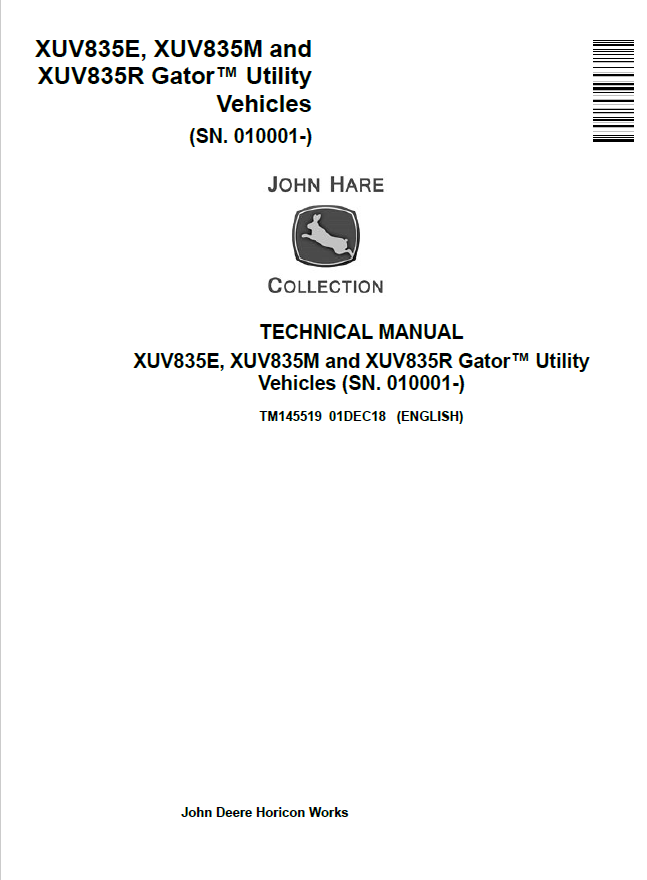 John Deere XUV835E, XUV835M and XUV835R Gator™ Utility Vehicles Technical Manual TM145519 PDF