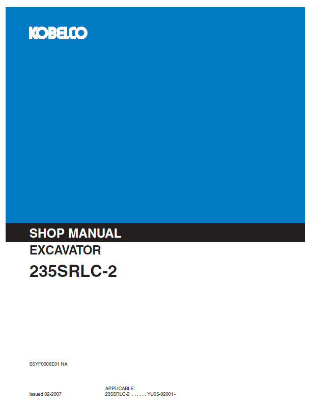 KOBELCO 235SRLC-2 HYDRAULIC EXCAVATOR SHOP MANUAL PDF