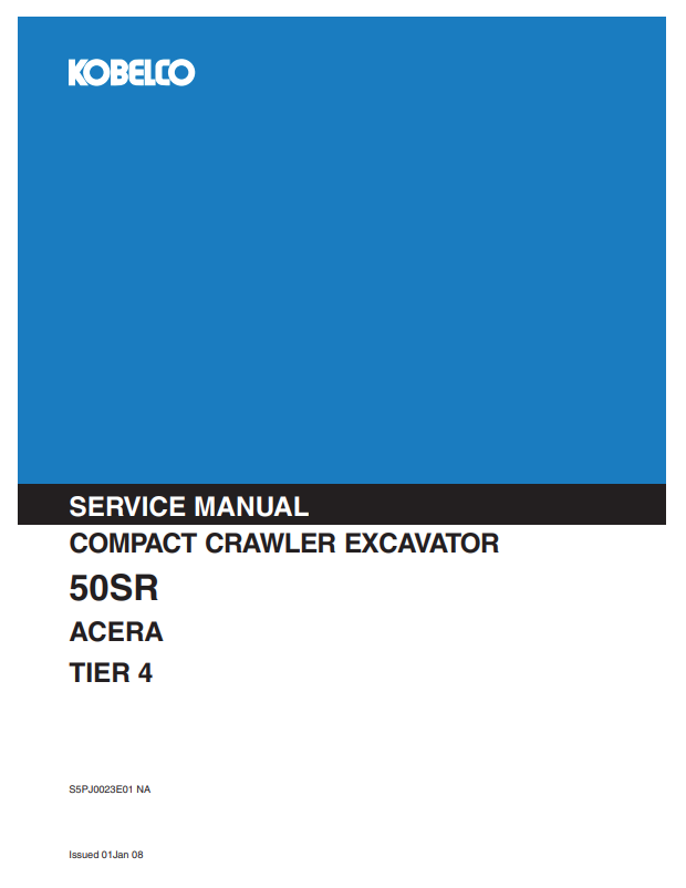 KOBELCO 50SR ACERA TIER 4 COMPACT CRAWLER EXCAVATOR SERVICE MANUAL PDF