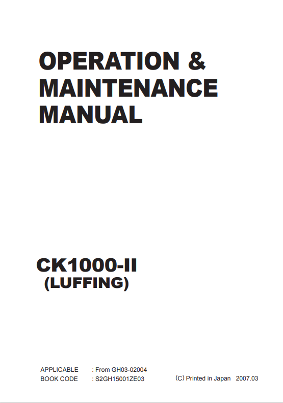KOBELCO CK1000-II LUFFING CRAWLER CRANE OPERATION AND MAINTENANCE MANUAL PDF