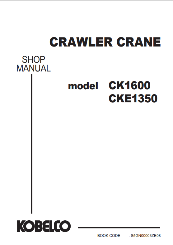 KOBELCO CK1600-1F, CKE1350-1F CRANE SHOP MANUAL PDF