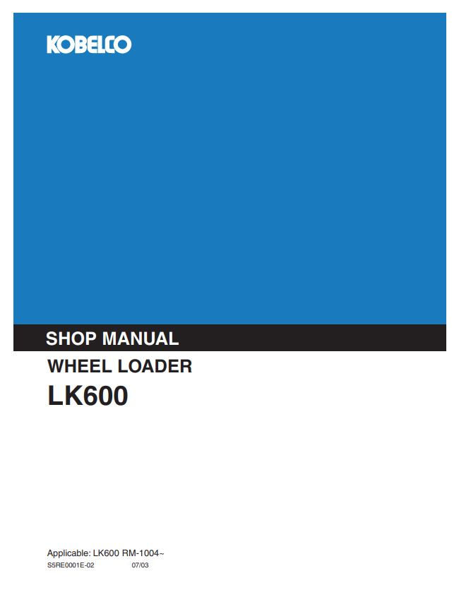 KOBELCO LK600 WHEEL LOADER SHOP MANUAL PDF