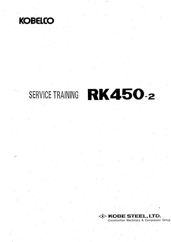 KOBELCO RK450-2 CRANE SERVICE TRAINING MANUAL PDF