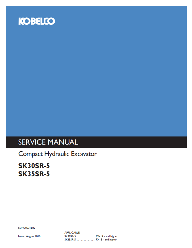 KOBELCO SK30SR-5, SK35SR-5 COMPACT HYDRAULIC EXCAVATOR SHOP MANUAL PDF