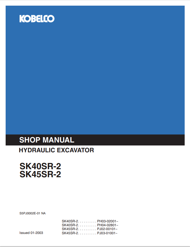 KOBELCO SK40SR-2, SK45SR-2 HYDRAULIC EXCAVATOR SHOP MANUAL PDF