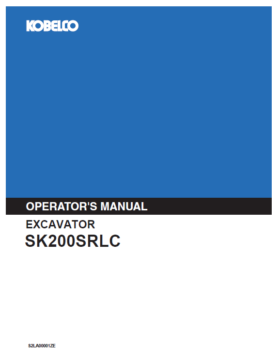 Kobelco Machine Excavator SK200SRLC Operator Manual PDF
