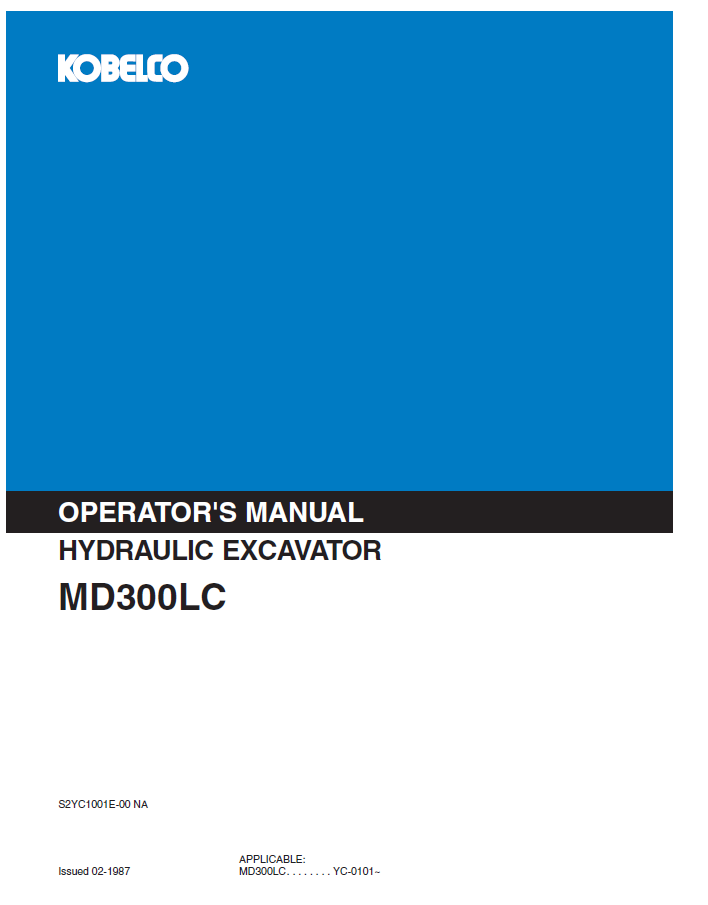 Kobelco Machine Hydraulic Excavator MD300LC Operator Manual PDF