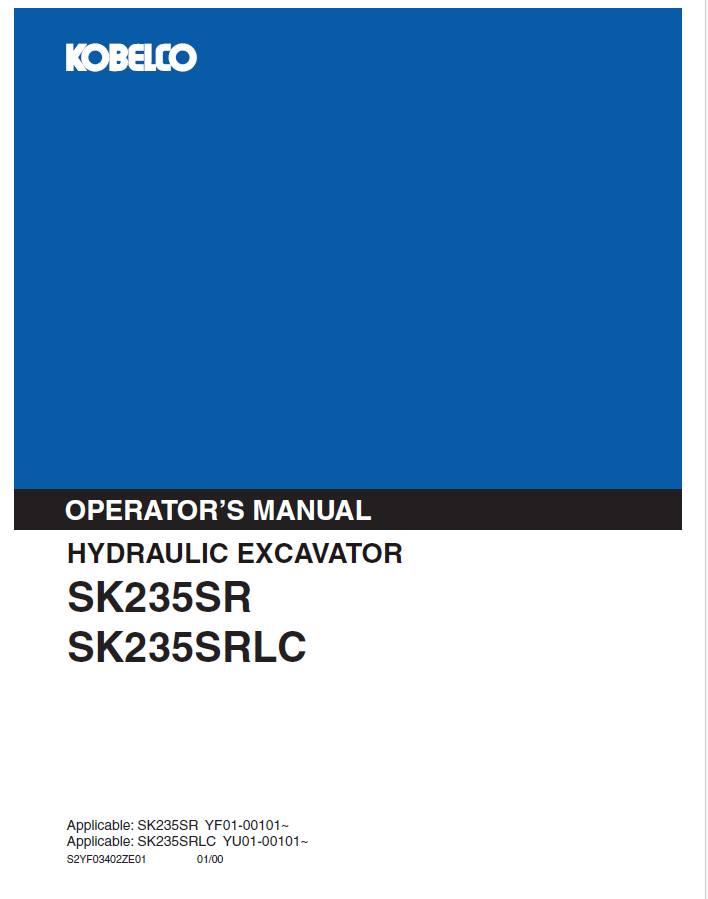 Kobelco Machine Hydraulic Excavator SK235SR,SK235SRLC Operator Manual PDF