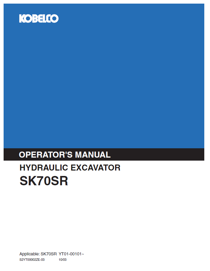 Kobelco Machine Hydraulic Excavator SK70SR Operator Manual PDF
