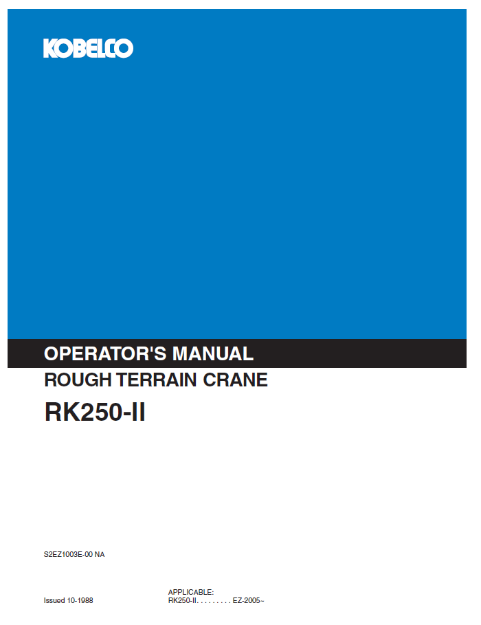 Kobelco Machine Rough Terrain Crane RK250-II Operator Manual PDF