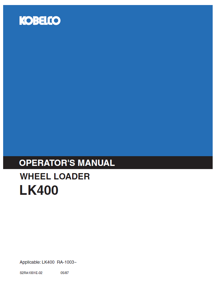 Kobelco Machine Wheel Loader LK400 (II) Operator Manual PDF