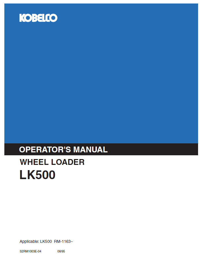 Kobelco Machine Wheel Loader LK500 Operator Manual PDF